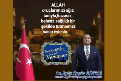 Başhekim Eyüp Özgür Göztaş’tan Ramazan Mesajı: “Birlik, Dayanışma ve Sağlıkla Gelen Mübarek Ay”