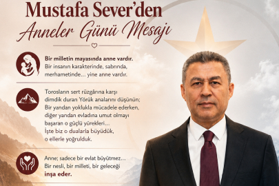 TOROSLARIN GOCA YÖRÜĞÜNDEN ANNELERE